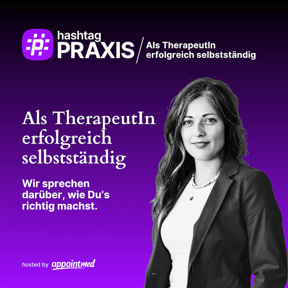 hashtag PRAXIS – Als Therapeutin erfolgreich selbstständig